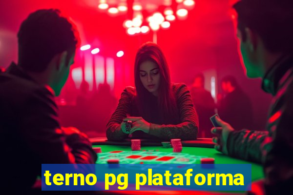 terno pg plataforma